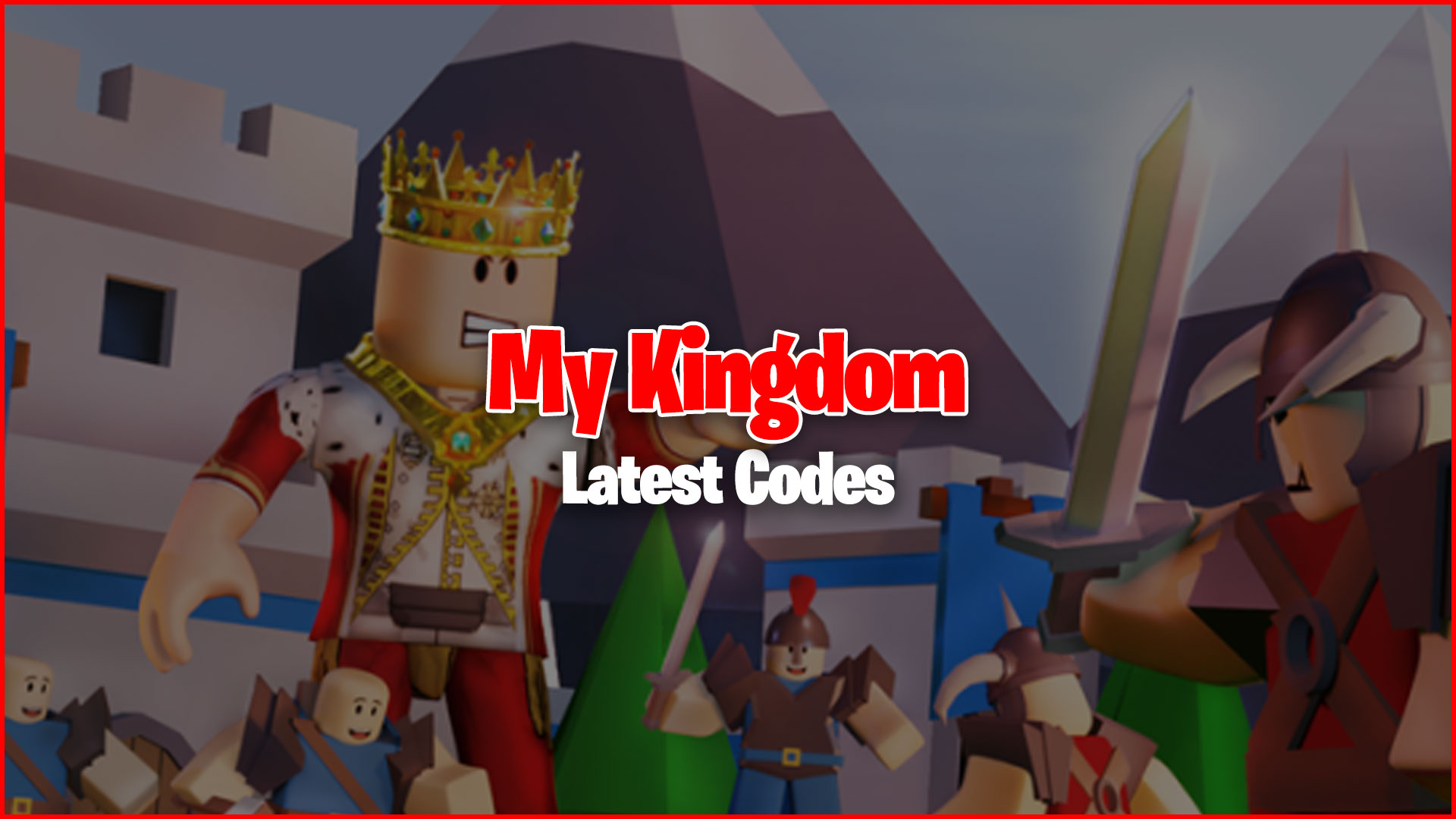 My Kingdom codes (November 2022) Gamer Journalist